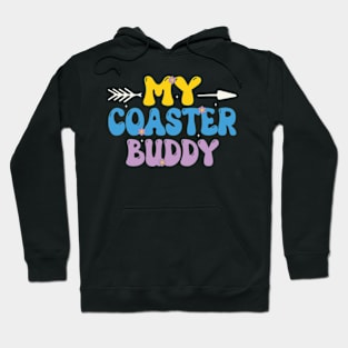 my coaster buddies Hoodie